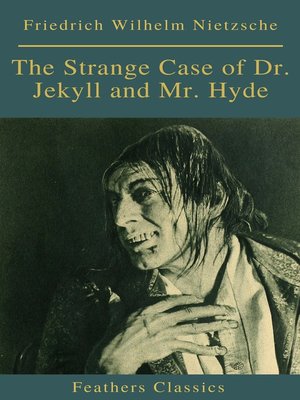 cover image of The Strange Case of Dr. Jekyll and Mr. Hyde ( Feathers Classics)